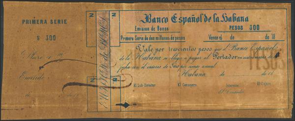 852 - BANCO ESPAÑOL DE LA HABANA. 300 Pesos. (1800ca). Sin numeración y con matriz a la izquierda. (Edifil 2023: No Catalogado, Pick: Unl300r). Extraordinariamente raro. MBC-.<BR> - 300€