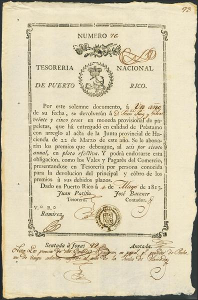 561 - PUERTO RICO. 25 Pesos. 4 de Mayo de 1813. Sin serie. (Edifil 2023: 4). Muy raro, apresto original. SC--. - 240€