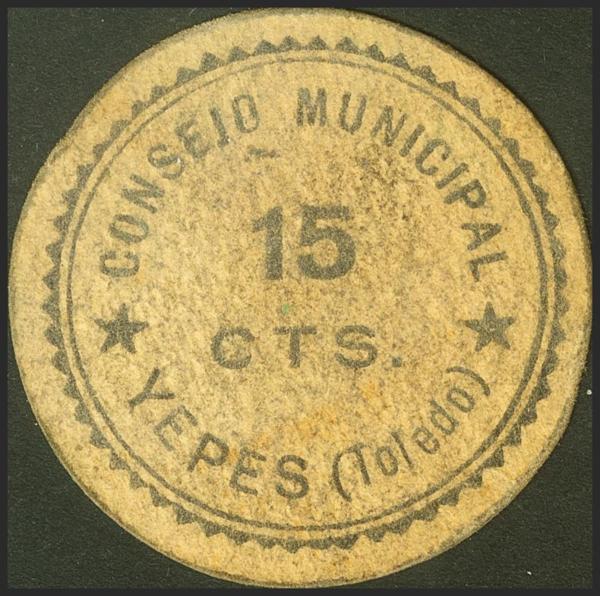 572 - YEPES (TOLEDO). 15 Céntimos. (1937ca). (González: 5826). Muy raro. MBC+. - 65€